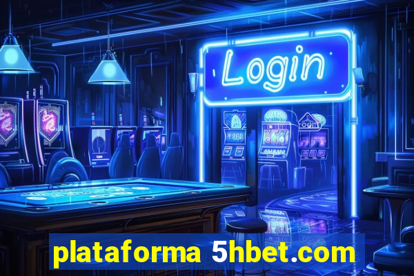 plataforma 5hbet.com